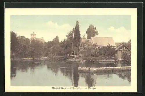 AK Mailly-la-Ville, Le Barrage