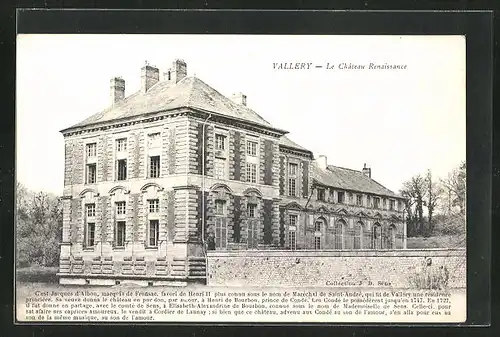 AK Vallery, Le Château Renaissance