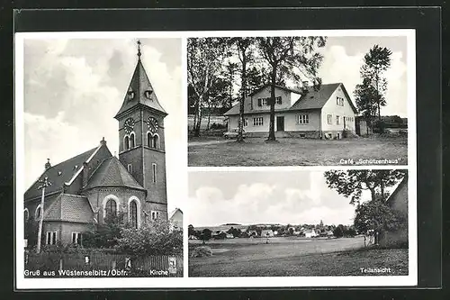 AK Wüstenselbitz / Obfr., Kirche, Cafe Schützenhaus und Teilansicht des Ortes
