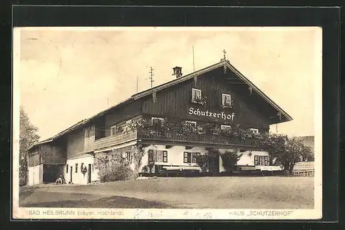 AK Bad Heilbrunn, Hotel Schutzehorf