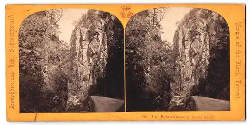 Stereo-Fotografie unbekannter Fotograf, Ansicht Höllental, Höllenpass / Schwarzwald, Blick zur Felsformation