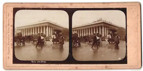 Stereo-Fotografie Allgem. Deutscher Kunst-Verein, Berlin, Ansicht Paris, Strassenverkehr vor der Börse