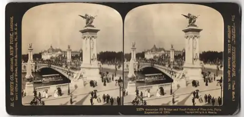 Stereo-Fotografie H.C. White Co., New York, Ansicht Paris, Le Pont Alexandre III, Palais des Beaux-Arts, Exposition 1900