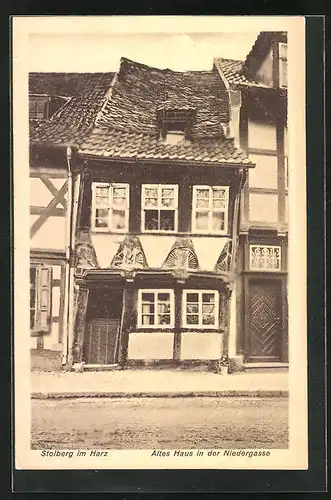 AK Stolberg /Harz, Altes Haus in der Niedergasse