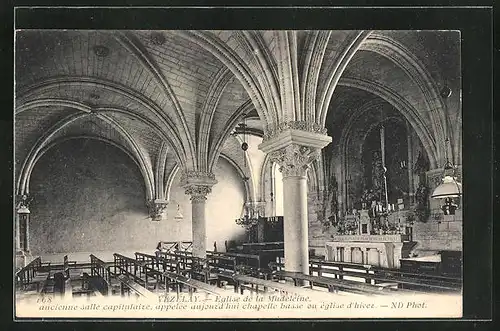 AK Vézelay, Eglise de la Madeleine ancienne salle capitulaire appelée aujourd`hui chapelle basse ou église d`hiver