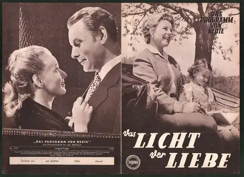 Filmprogramm Programm von Heute, Das Licht der Liebe, Paula Wessely, Stefan Skodler, Regie: R. A. Stemmle