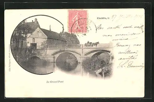 AK Chablis, Le Grand Pont