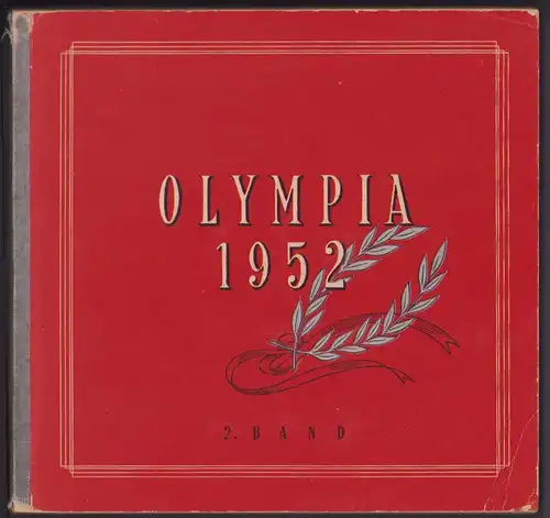 Sammelalbum 56 Bilder, Olympia 1952, 2. Band, Die VI. Olympischen Winterspiele 1952 in Oslo, Eislauf, Ringen, Hockey