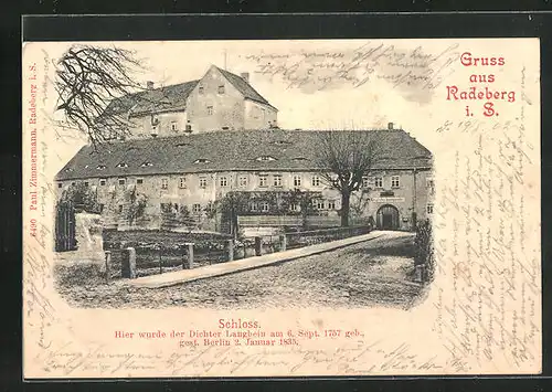 AK Radeberg i. S., Schlossansicht, Geburtsort des Dichters Langbein