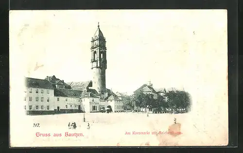 AK Bautzen, Am Kornmarkt mit Reichenturm