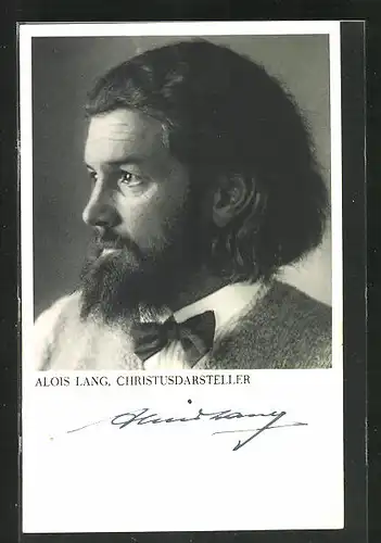 AK Portrait von Alois Lang, Christusdarsteller, Autogramm