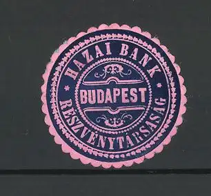 Präge-Reklamemarke Hazai Bank, Budapest, Rsseszventytársasag