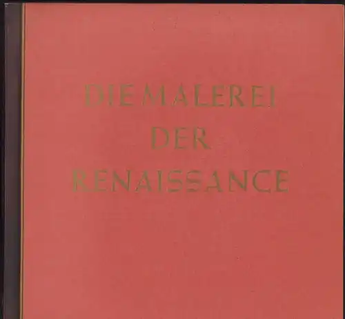 Sammelalbum 100 Bilder, Die Malerei der Renaissance, Erasmus, Crananch, Fugger, Altdorfer