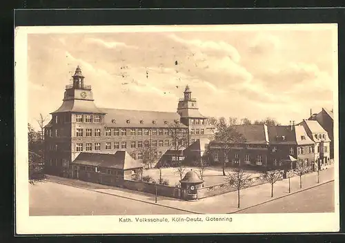 AK Köln-Deutz, Gotenring, Kath. Volksschule