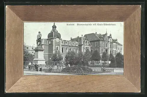 AK Krefeld, Bismarckplatz mit Kreis-Ständehaus