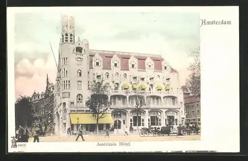 AK Amsterdam, Américain Hotel