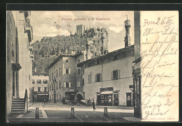 AK Arco, Piazza grande e il Castello Nr. 10564720