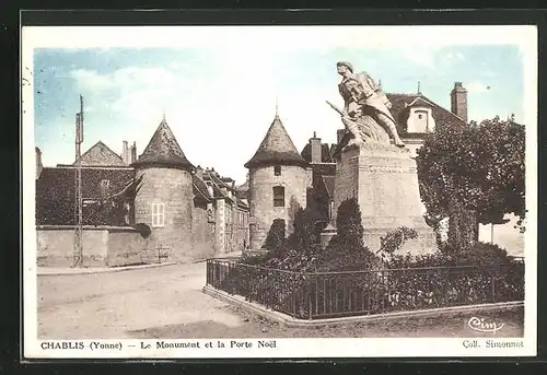 AK Chablis, Le Monument et la Porte Noel