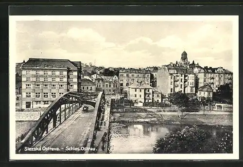 AK Slezska Ostrava - Schl. Ostrau, Celkovy pohled, Ortsansicht mit Brücke