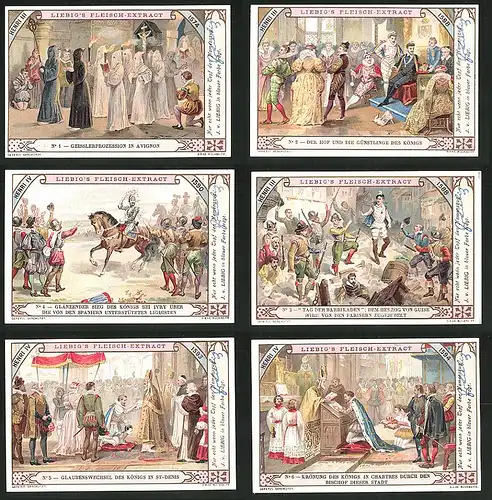6 Sammelbilder Liebig, Serie Nr. 714: Henri III., Avignon, König, Parisern, Barrikaden, Ivry, Spanier, Bischof