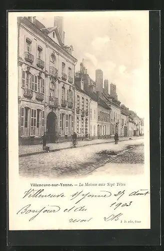 AK Villeneuve-sur-Yonne, La Maison aux Sept Têtes