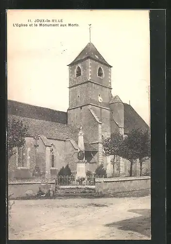 AK Joux-la-Ville, L`Eglise et le Monument aux Morts