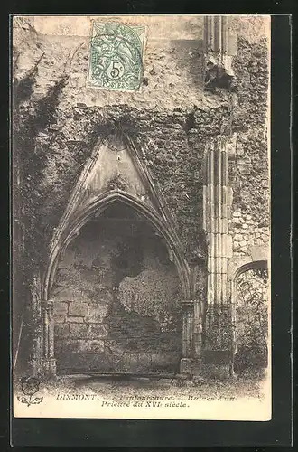 AK Dixmont, A l`enfourchure, Ruines d`un Prieure du XVIe siecle