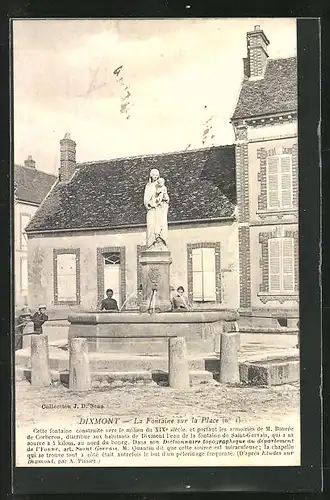 AK Dixmont, La Fontaine sur la Place