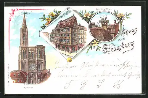 Lithographie Strassburg i.E., vor dem Münster, das Storchen-Nest, ein altes Haus