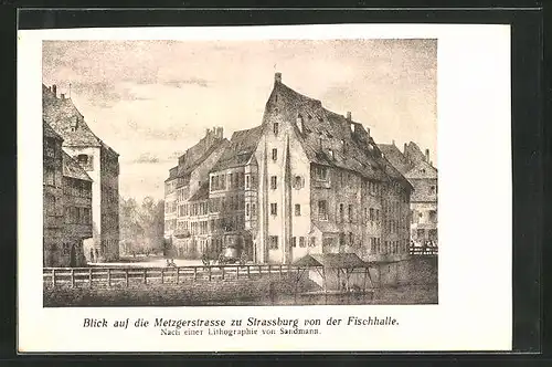 AK Strassburg i. E., Blick auf die Metzgerstrasse von der Fischhalle aus