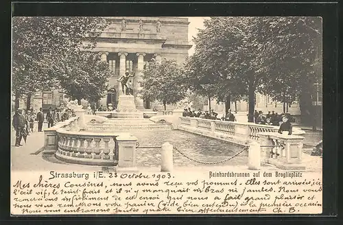 AK Strassburg i. E., am Reinhardsbrunnen auf dem Broglieplatz