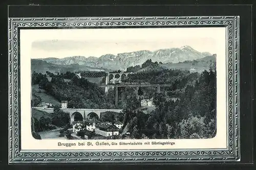 Präge-AK Bruggen, Blick auf die Sitterviadukte mit dem Säntisgebirge im Hintergrund