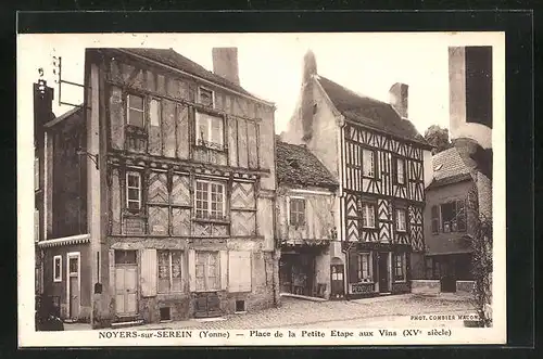 AK Noyers-sur-Serein, Place de la Petite Etape aux Vins