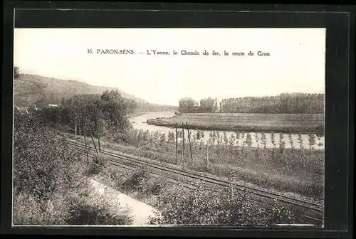 AK Paron-Sens, le Chemin de fer, la route de Gron