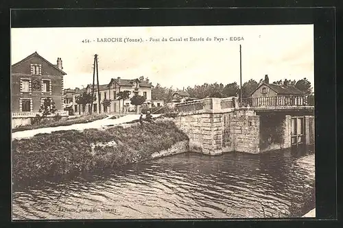 AK Laroche, Pont du Canal et Entree du Pays