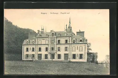 AK Rogny, Le Chateau St-Eusoge-Facade sud