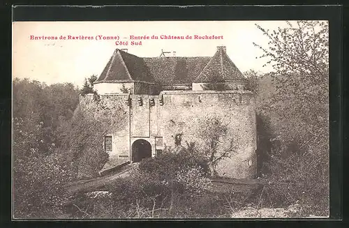 AK Ravières, Entrèe du Chateau de Rochefort - Cotè Sud