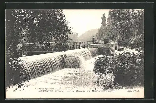 AK Vermenton, Le Barrage du Moulin de Reigny