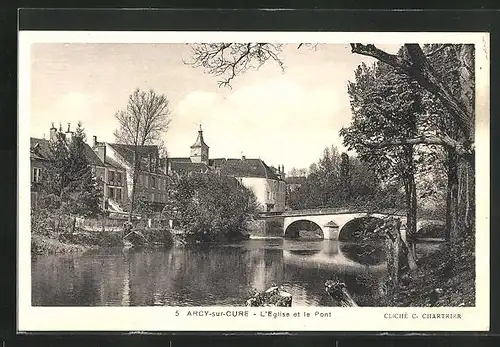 AK Arcy-sur-Cure, L`Èglise et le Pont