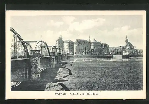 AK Torgau, Schloss mit Elbbrücke