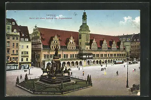 AK Leipzig, Markt mit altem Rathaus und Siegesdenkmal