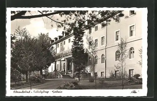AK Bad Alexandersbad / Fichtelgeb., am Kurhaus