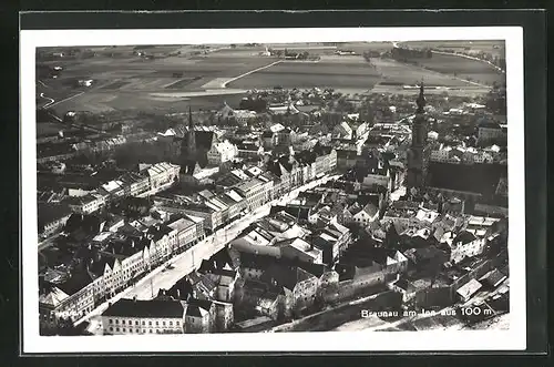 AK Braunau am Inn, Strassenblick aus 100 m, Fliegeraufnahme