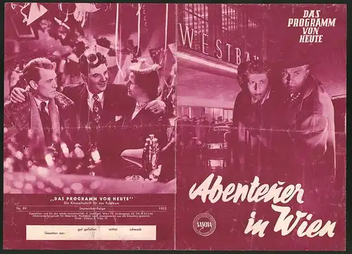 Filmprogramm Programm von Heute Nr. 89, Abenteuer in Wien, Gustav Fröhlich, Cornell Borchers, Regie: E. E. Reinert
