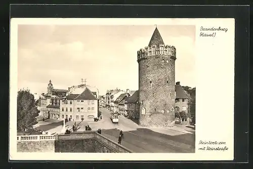 AK Brandenburg / Havel, Steintorturm mit Steinstrasse