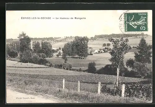 AK Égriselles-le-Bocage, le Hameau de Mongerin