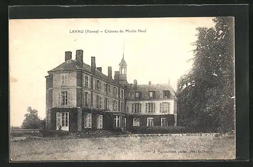 AK Lavau, Chateau du Moulin Neuf