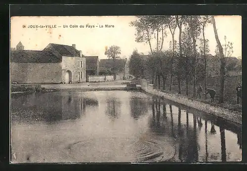 AK Joux-la-Ville, un Coin du Pays, la Mare