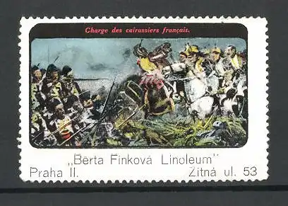 Reklamemarke Französisches Militar, Charge des cuirassiers francais, Berta Finkova Linoleum, Prag