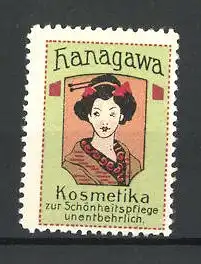 Reklamemarke Hanagawa Kosmetika zur Schönheitspflege unentbehrlich, schöne Geisha im Portrait